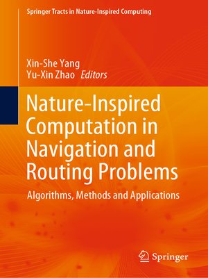 cover image of Nature-Inspired Computation in Navigation and Routing Problems